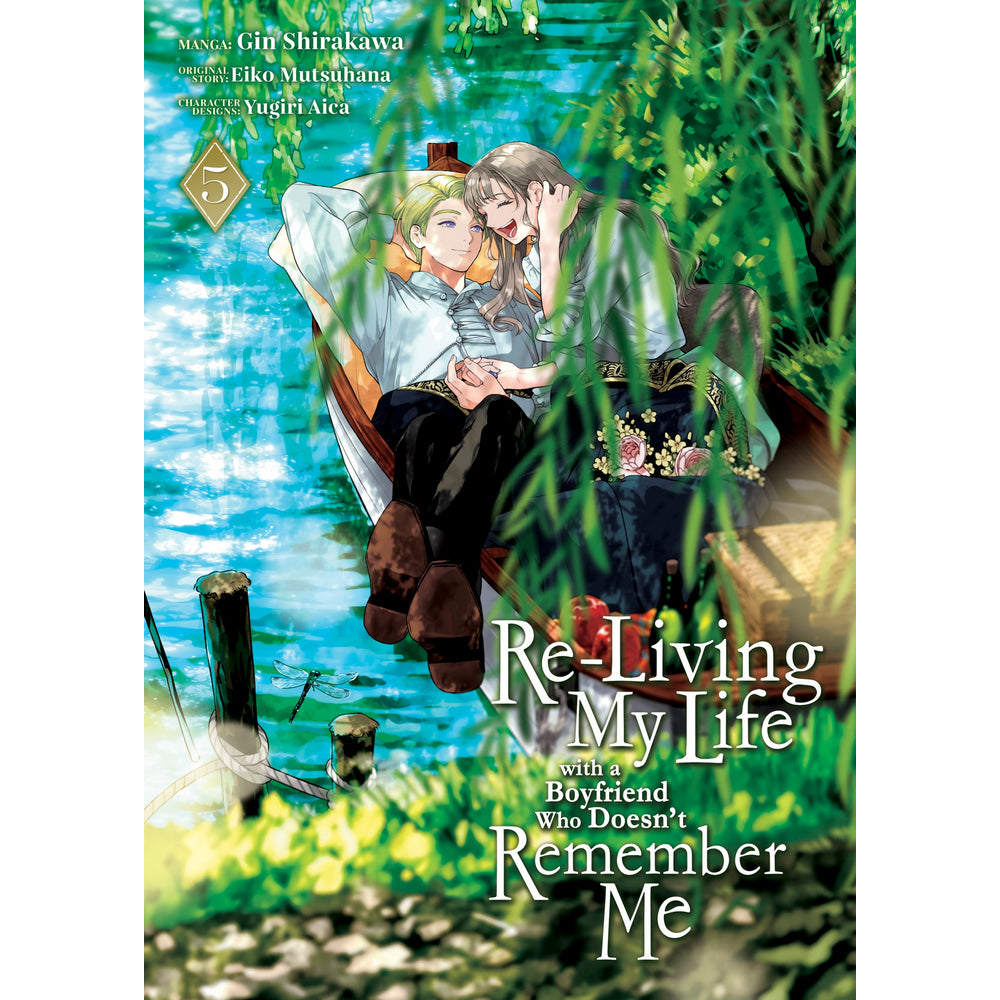 Re-Living My Life with a Boyfriend Who Doesn't Remember Me (Manga) Vol. 5