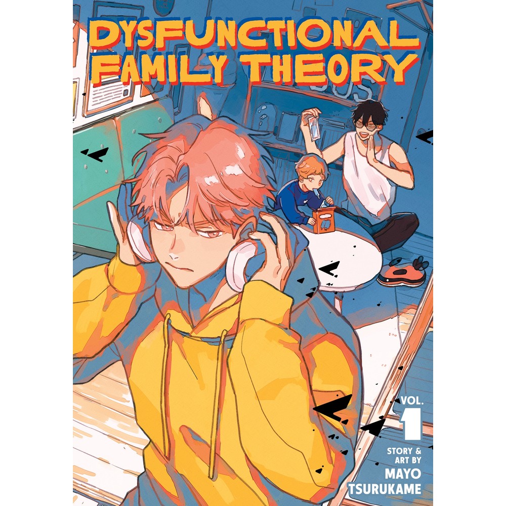 Dysfunctional Family Theory Vol. 1