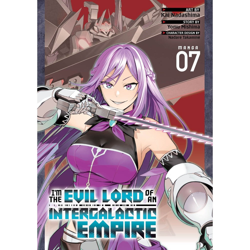 I'm the Evil Lord of an Intergalactic Empire! (Manga) Vol. 7