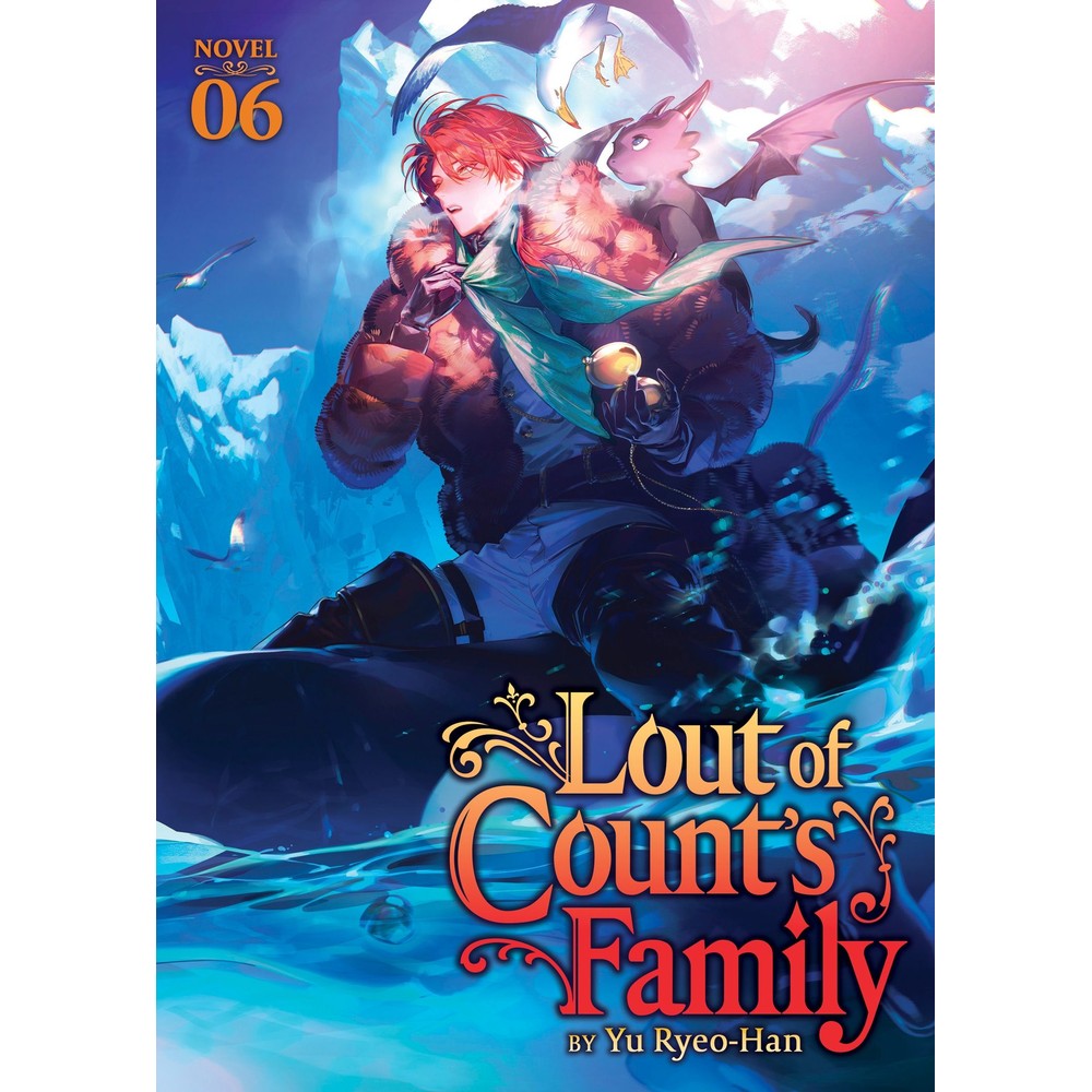 Lout of Count's Family (Novel) Vol. 6