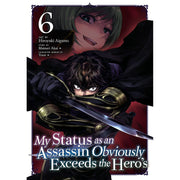 My Status as an Assassin Obviously Exceeds the Hero's (Manga) Vol. 6