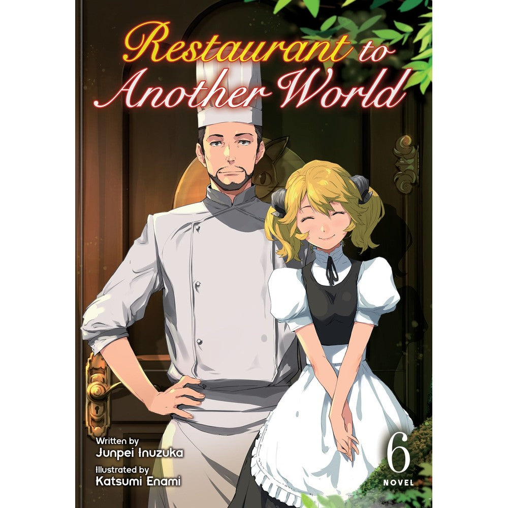 Restaurant to Another World (Light Novel) Vol. 6