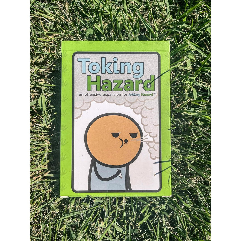 Toking Hazard