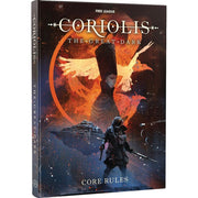 Coriolis: The Great Dark Core Rulebook (SciFi RPG, Hardback)