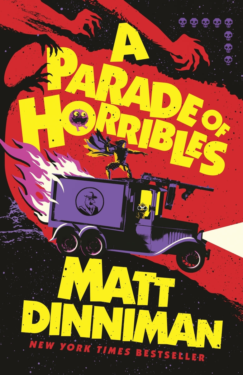 A Parade of Horribles - Matt Dinniman