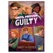 Until Proven Guilty Thirst for Justice