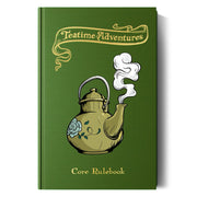 Teatime Adventures RPG 2nd Edition: Core Rulebook