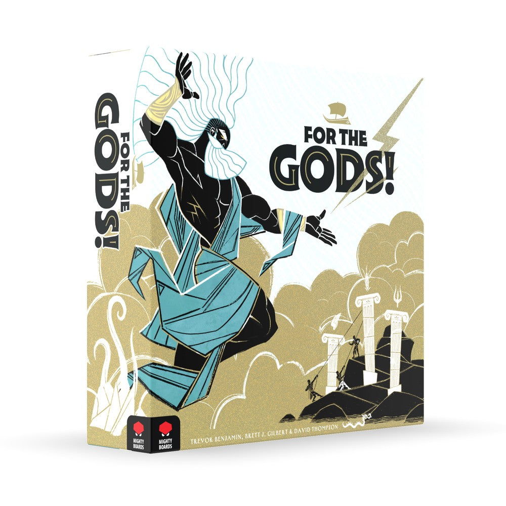 For the Gods!