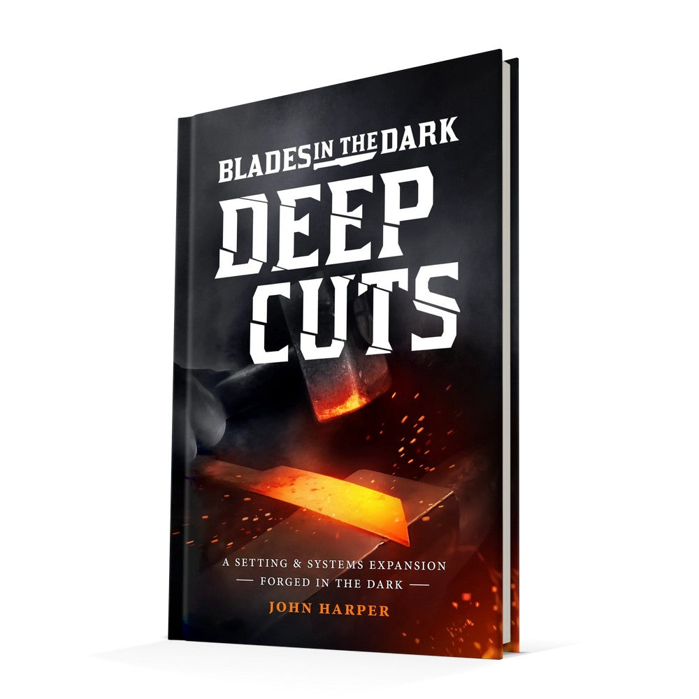 Blades in the Dark: Deep Cuts