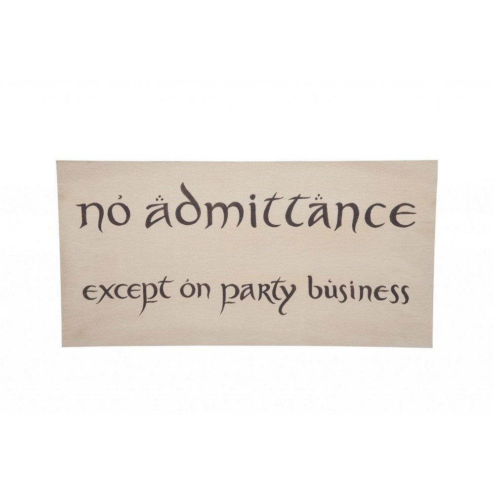 WETA - The Hobbit Trilogy - No Admittance Sign
