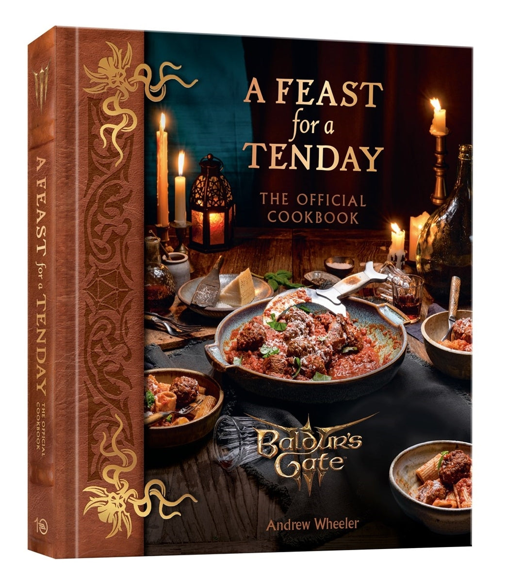 A Feast For a Tenday (Baldur’s Gate 3) Official Baldur’s Gate 3 Cookbook