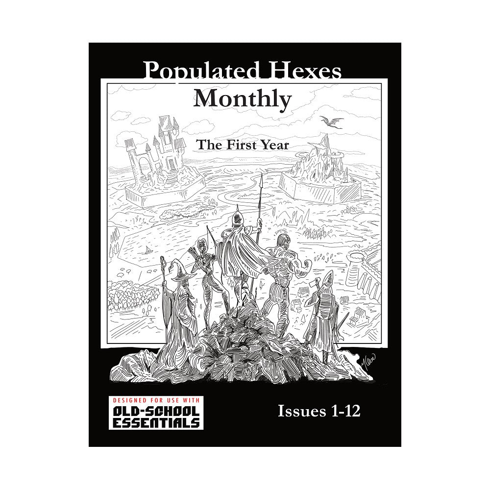 Populated Hexes Monthly Year One