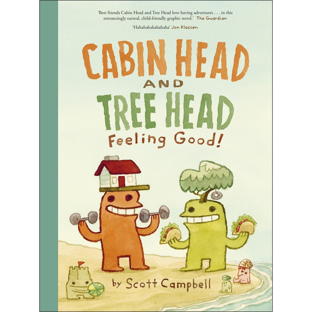 Cabin Head and Tree Head Feeling Good!