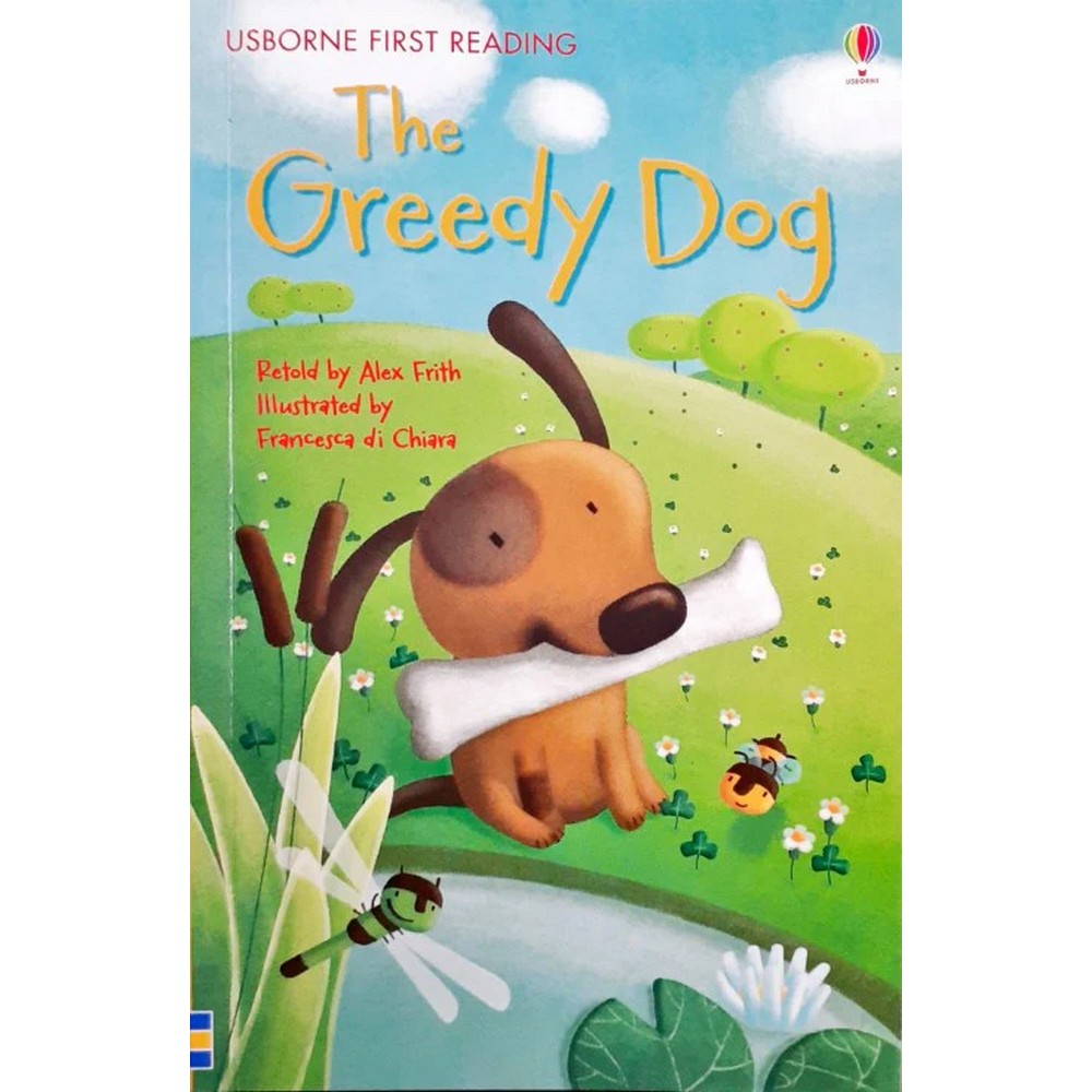 The Greedy Dog