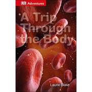 A Trip Through The Body