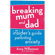 Breaking Mum And Dad