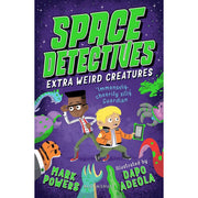 Space Detectives: Extra Weird Creatures