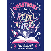 Questions For Rebel Girls