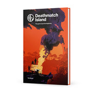 Evil Hat Productions - Deathmatch Island Softcover ""Contraband Edition""