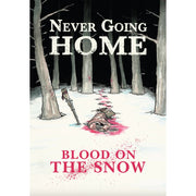 Never Going Home RPG: Blood on the Snow