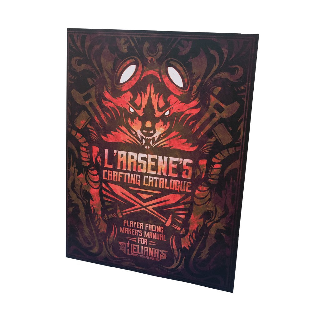 Helianas Guide to Monster Hunting - L'Arsène's Crafting Catalogue