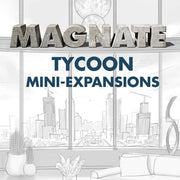 Magnate: Tycoon mini-expansions