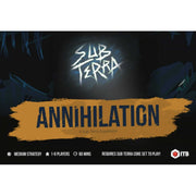 Sub Terra I - Annihilation Expansion