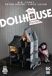 The Dollhouse Family (Hill House Comics) (Hardback)