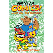 Aw Yeah Comics! Volume 3 Make Way... For Awesome! (TPaperback)