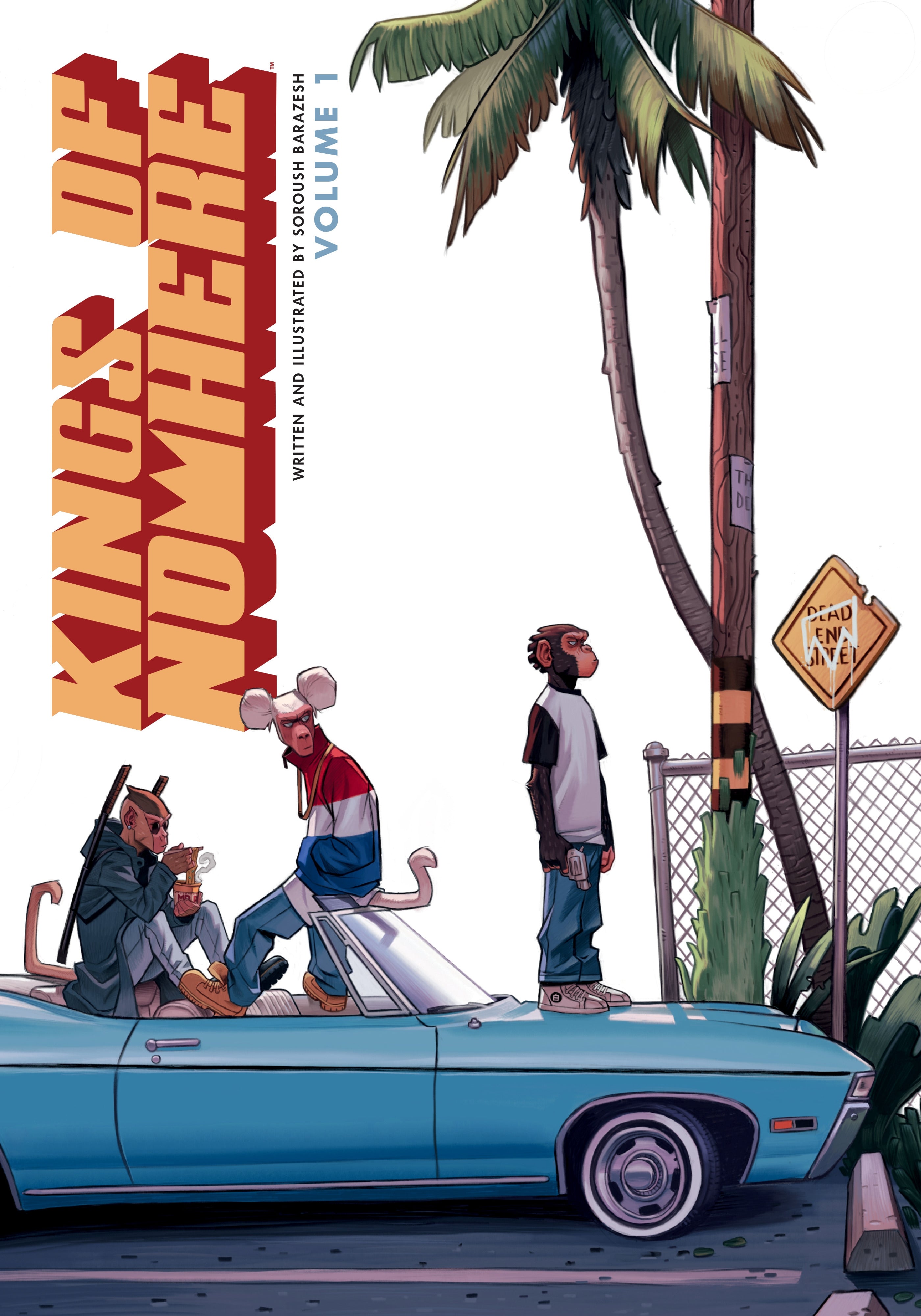 Kings of Nowhere Volume 1 (Paperback)