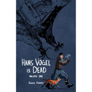 Hans Vogel is Dead Volume 1 (Paperback)