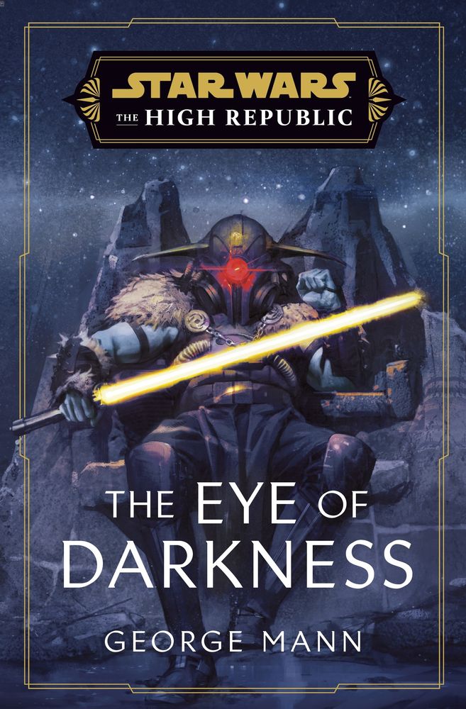 Star Wars: The Eye of Darkness (The High Republic) (Trade Paperback)