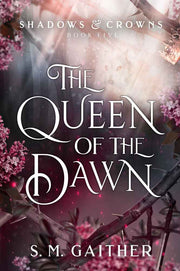 The Queen of the Dawn (Hardback)