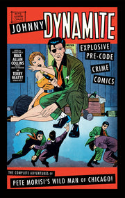 The Complete Adventures of Pete Morisi's Wild Man of Chicago