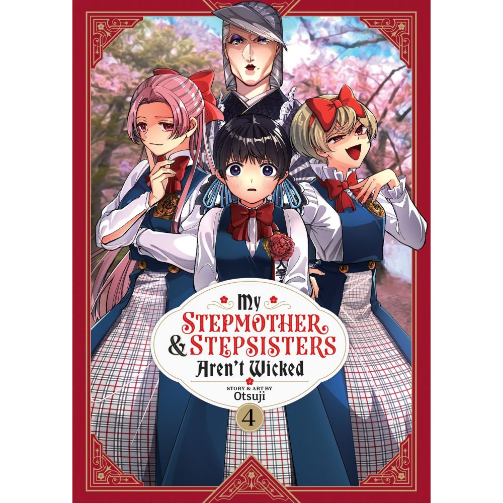 My Stepmother And Stepsisters Aren'T Wicked Vol. 4