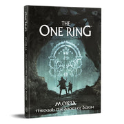 The One Ring - MoriaÃ¢â‚¬â€œ Through the Doors of Durin (Adventure Module - Hardback)