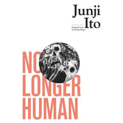 No Longer Human:Junji Ito