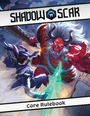 Shadow Scar RPG - Core Rulebook